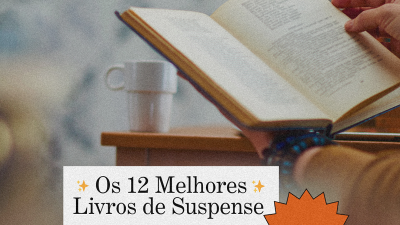 Os 12 melhores livros de suspense de todos os tempos