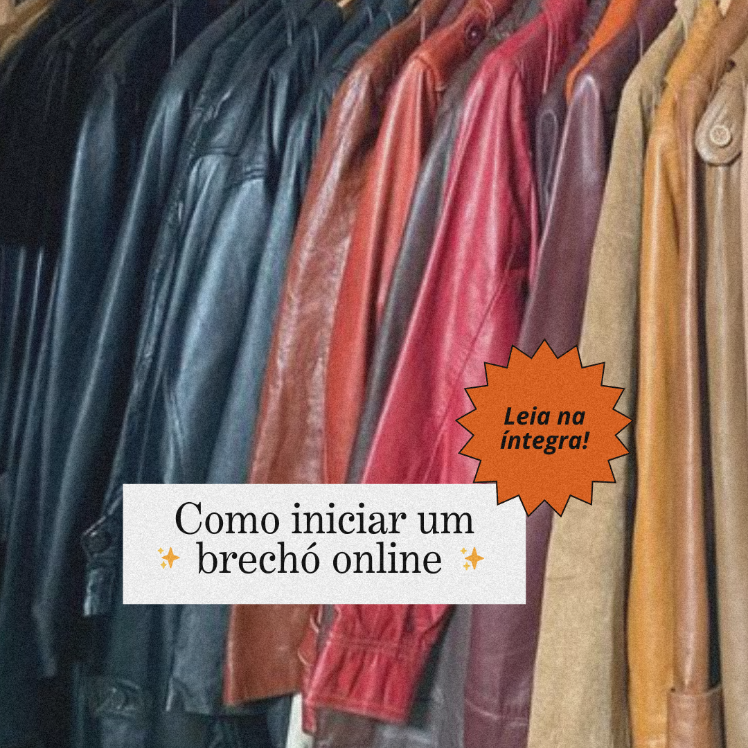 Como iniciar um brechó online: dicas para começar com sucesso